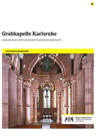 Titelbild des Jahresprogramms für die Großherzogliche Grabkapelle Karlsruhe Titelbild des Jahresprogramms für die Großherzogliche Grabkapelle Karlsruhe