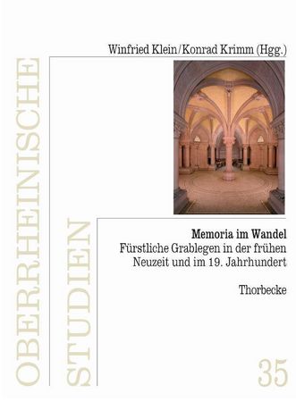 Titel des Buches "Memoria im Wandel – Fürstliche Grablegen in der frühen Neuzeit und im 19. Jahrhundert", Thorbecke Verlag, Ostfildern 2016